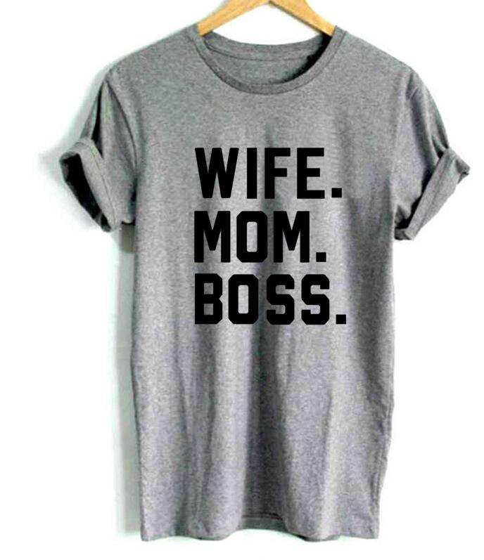 "I am Wife. Mom. BOSS"