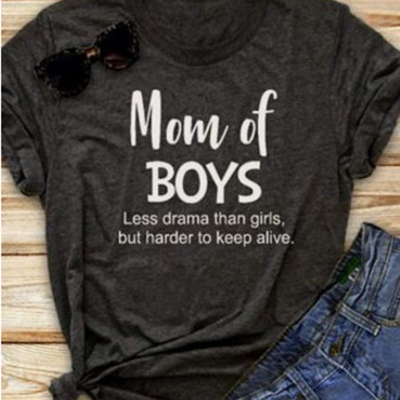 "I AM a MOM OF BOYS "